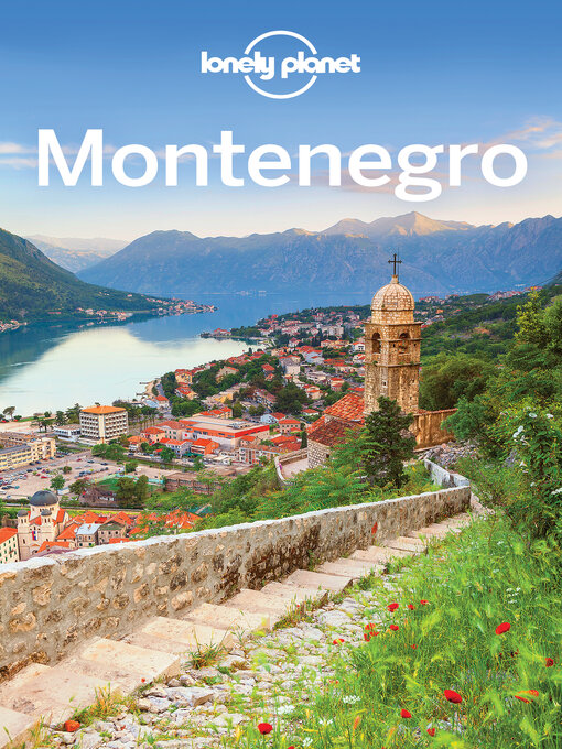 Title details for Lonely Planet Montenegro by Tamara Sheward;Peter Dragicevich - Available